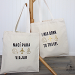 Load image into Gallery viewer, Organic Cotton Tote Bag - I Was Born To Travel
